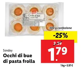 Lidl Sondey Occhi di bue di pasta frolla 300 g confezione offerta