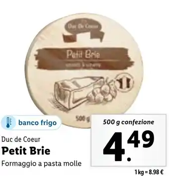 Duc de Coeur Petit Brie 500 g confezione