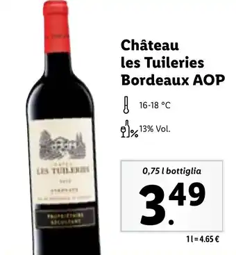 Lidl Château les Tuileries Bordeaux AOP 0,75 l bottiglia offerta