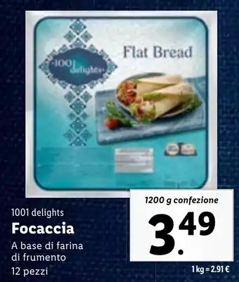Lidl 1001 delights Focaccia 1200 g confezione offerta