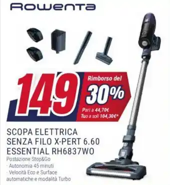 Trony Rowenta SCOPA ELETTRICA SENZA FILO X-PERT 6.60 ESSENTIAL RH6837WO offerta