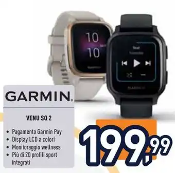 Unieuro GARMIN.. VENU SQ 2 offerta