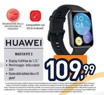Unieuro HUAWEI WATCH FIT 2 offerta