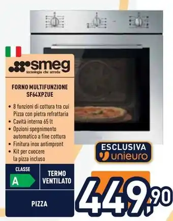 Unieuro smeg FORNO MULTIFUNZIONE SF64XPZUE offerta