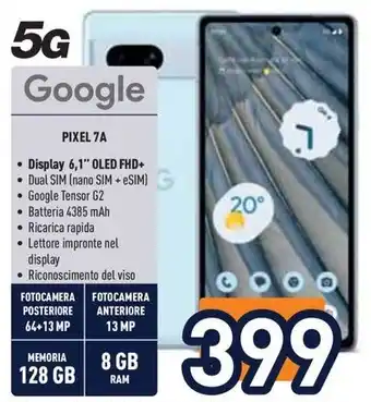 Unieuro Google PIXEL 7A offerta