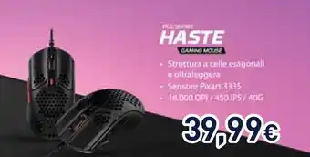 Unieuro HASTE GAMING MOUSE offerta