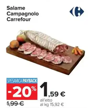 Carrefour Express Salame Campagnolo Carrefour offerta