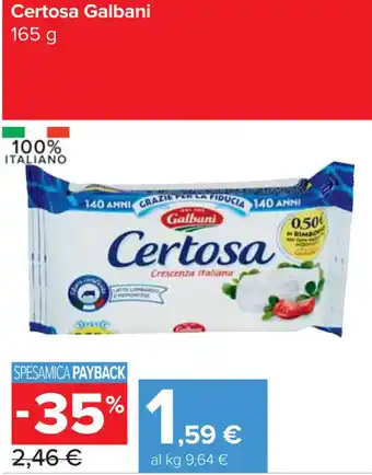 Carrefour Express Certosa Galbani 165 g offerta