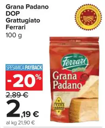 Carrefour Express Grana Padano DOP Grattugiato Ferrari 100 g offerta