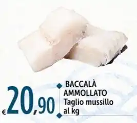 Carrefour Market BACCALÀ AMMOLLATO Taglio mussillo offerta