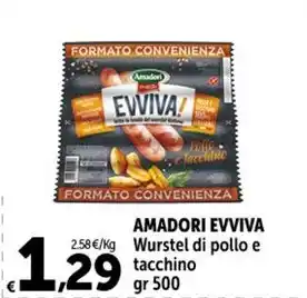 AMADORI EVVIVA Wurstel di pollo e tacchino gr 500