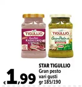 Carrefour Market STAR TIGULLIO Gran pesto vari gusti gr 185/190 offerta