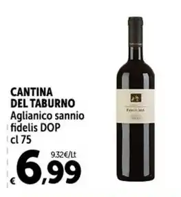 Carrefour Market CANTINA DEL TABURNO Aglianico sannio fidelis DOP cl 75 offerta