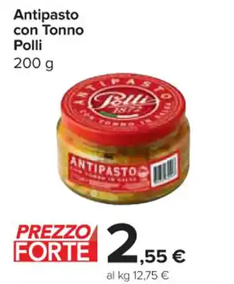 Carrefour Express Antipasto con Tonno Polli 200 g offerta