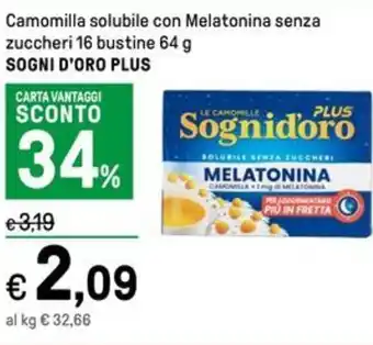 Iper La Grande Camomilla solubile con Melatonina senza zuccheri 16 bustine 64 g SOGNI D'ORO PLUS offerta