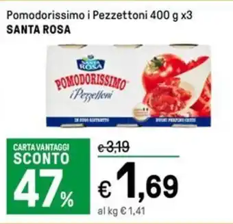 Iper La Grande Pomodorissimo i Pezzettoni 400 g x3 SANTA ROSA offerta