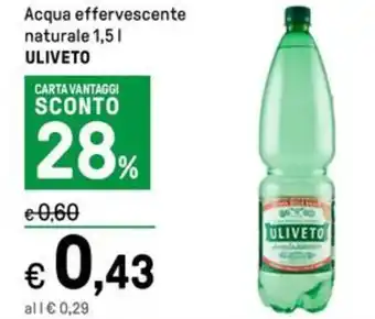 Iper La Grande Acqua effervescente naturale 1,5 l; ULIVETO offerta