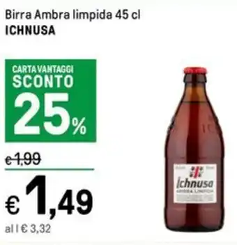 Iper La Grande Birra Ambra limpida 45 cl ICHNUSA offerta