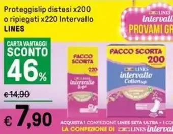 Iper La Grande Proteggislip distesi x200 o ripiegati x220 Intervallo LINES offerta