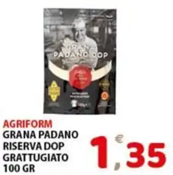 Premium Supermercati AGRIFORM GRANA PADANO RISERVA DOP GRATTUGIATO 100 GR offerta