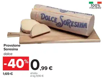 Carrefour Provolone Soresina offerta