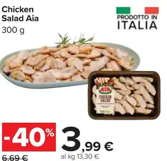 Carrefour Chicken Salad Aia 300 g offerta