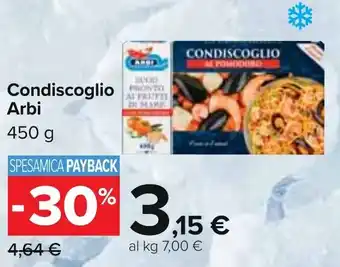 Carrefour Condiscoglio Arbi 450 g offerta