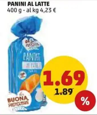 PENNY PANINI AL LATTE 400 g - al kg offerta