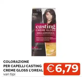 Mercatò COLORAZIONE PER CAPELLI CASTING CREME GLOSS L'OREAL vari tipi offerta