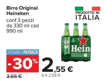 Carrefour Birra Original Heineken conf 3 pezzi da 330 ml cad 990 ml offerta