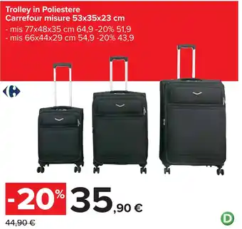 Carrefour Trolley in Poliestere Carrefour misure 53x35x23 cm offerta