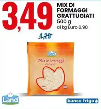 Eurospin Land MIX DI FORMAGGI GRATTUGIATI 500 g offerta