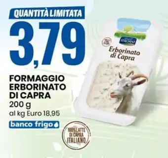 Eurospin FORMAGGIO ERBORINATO DI CAPRA 200 g offerta