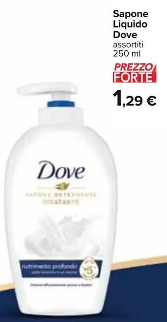 Carrefour Sapone Liquido Dove assortiti 250 ml offerta