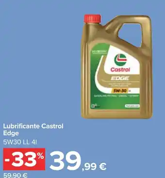 Carrefour Lubrificante Castrol Edge 5W30 LL 41 offerta