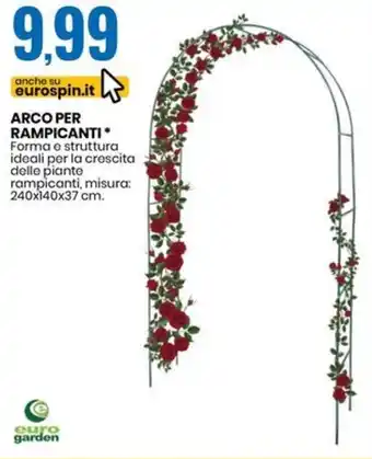 Eurospin ARCO PER RAMPICANTI⭑ Forma e struttura ideali per la crescita delle piante rampicanti, misura: 240x140x37 cm. offerta
