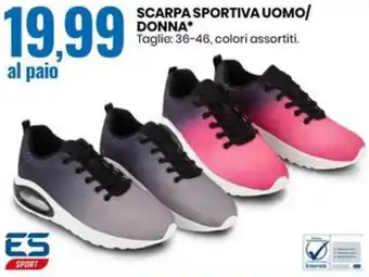 Eurospin SCARPA SPORTIVA UOMO/ DONNA* Taglie: 36-46, colori assortiti. offerta
