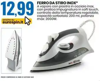 Eurospin FERRO DA STIRO INOX* A vapore con piastra in acciaio inox. offerta