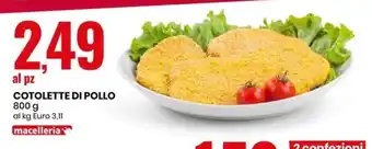 Eurospin COTOLETTE DI POLLO 800 g al kg Euro 3,11 offerta