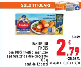 Conad BASTONCINI FINDUS con 100% filetti di merluzzo e pangrattato extra-croccante 300 g offerta