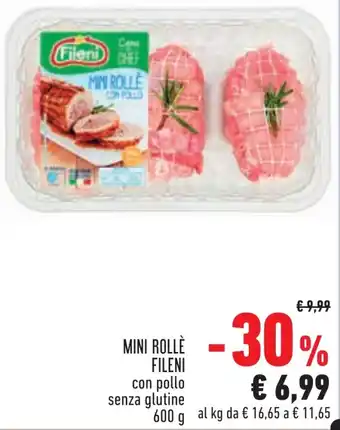 Conad MINI ROLLÈ FILENI con pollo senza glutine 600 g offerta