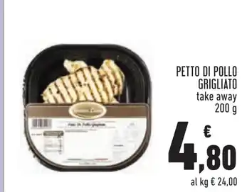 Conad PETTO DI POLLO GRIGLIATO take away 200 g offerta