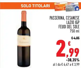 Conad PASSERINA, CESANESE LAZIO IGP FEUDI DEL SOLE 750 ml offerta
