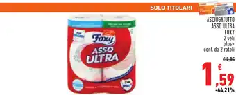 Conad ASCIUGATUTTO ASSO ULTRA FOXY 2 veli plus+ conf. da 2 rotoli offerta