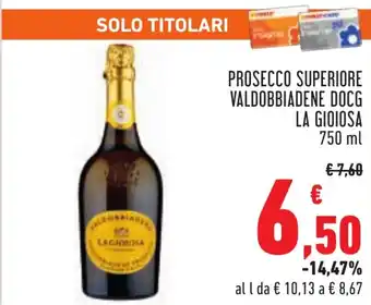 Conad PROSECCO SUPERIORE VALDOBBIADENE DOCG LA GIOIOSA 750 ml offerta