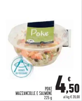 Conad City POKE MAZZANCOLLE E SALMONE 225 g offerta