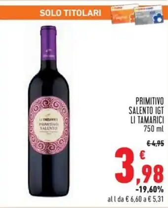 PRIMITIVO SALENTO IGT LI TAMARICI 750 ml