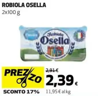 Coop ROBIOLA OSELLA 2 x 100 g offerta