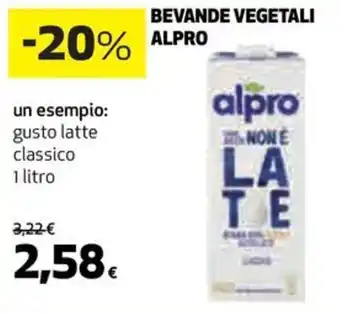 | BEVANDE VEGETALI ALPRO un esempio: gusto latte classico 1 litro