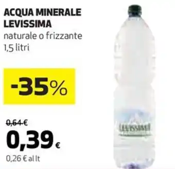 Coop ACQUA MINERALE LEVISSIMA naturale o frizzante 1,5 litri offerta
